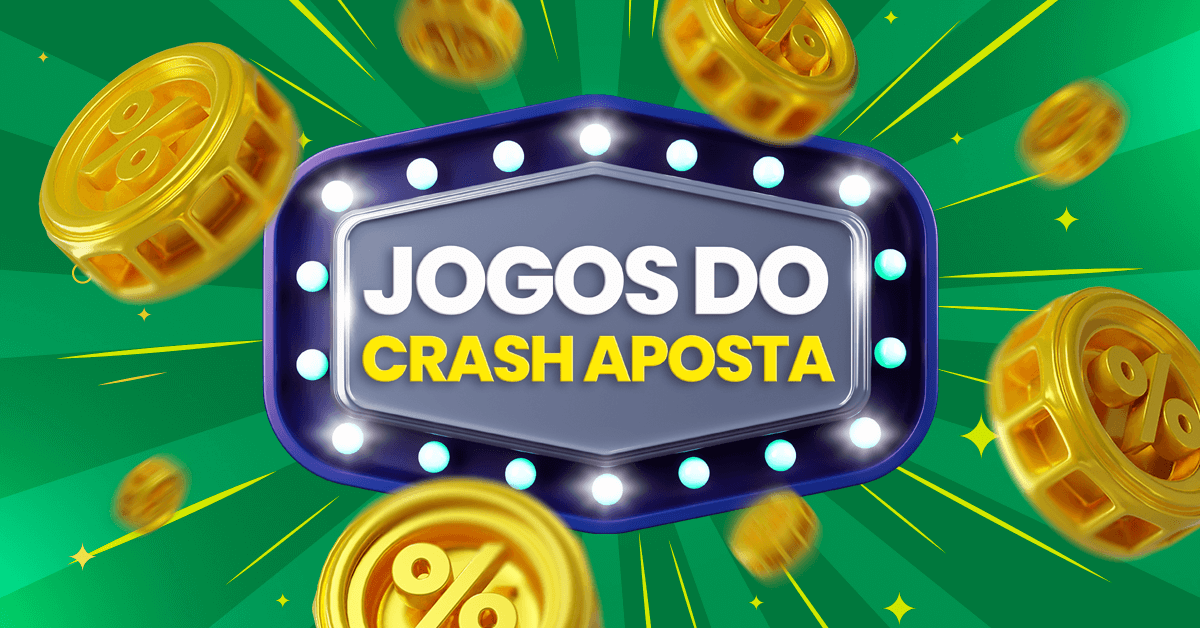 Jogos do Crash Aposta